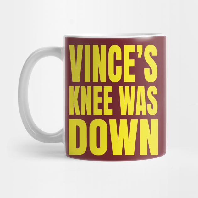 Vince's Knee Was Down by Styleuniversal